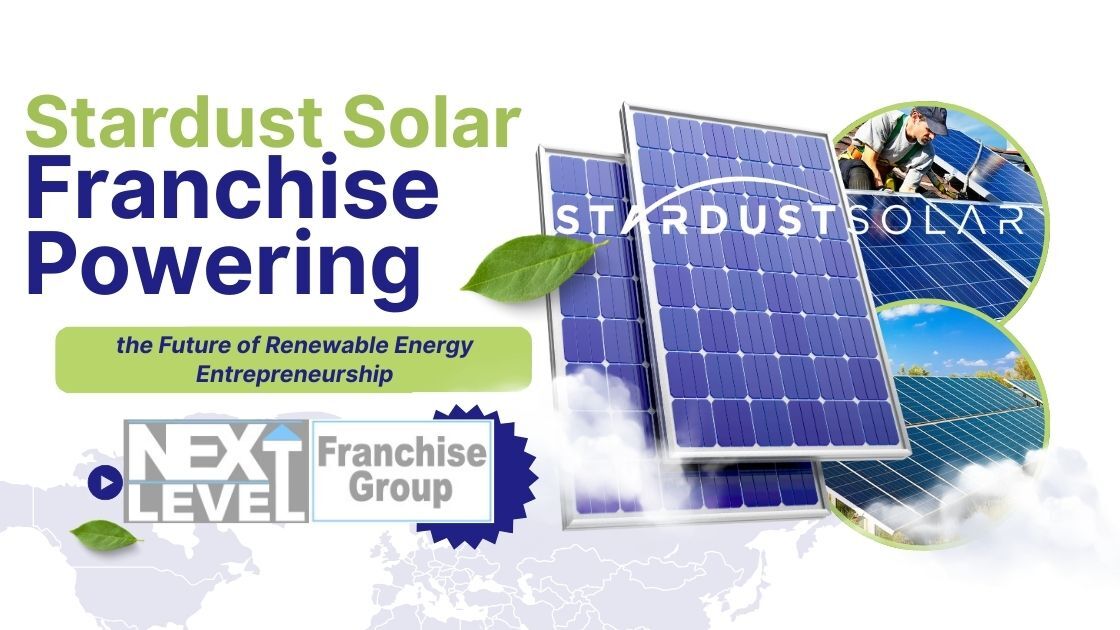 Stardust Solar Franchise Powering the Future of Renewable Energy Entrepreneurship